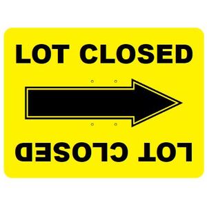 Generic, "Parking Lot Closed" Directional Sign