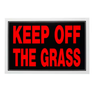 Generic, "Keep Off The Grass" Sign 